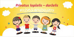 VšĮ privatus lopšelis-darželis "Mažieji spinduliukai" VšĮ privatus lopšelis-darželis "Mažieji spinduliukai"